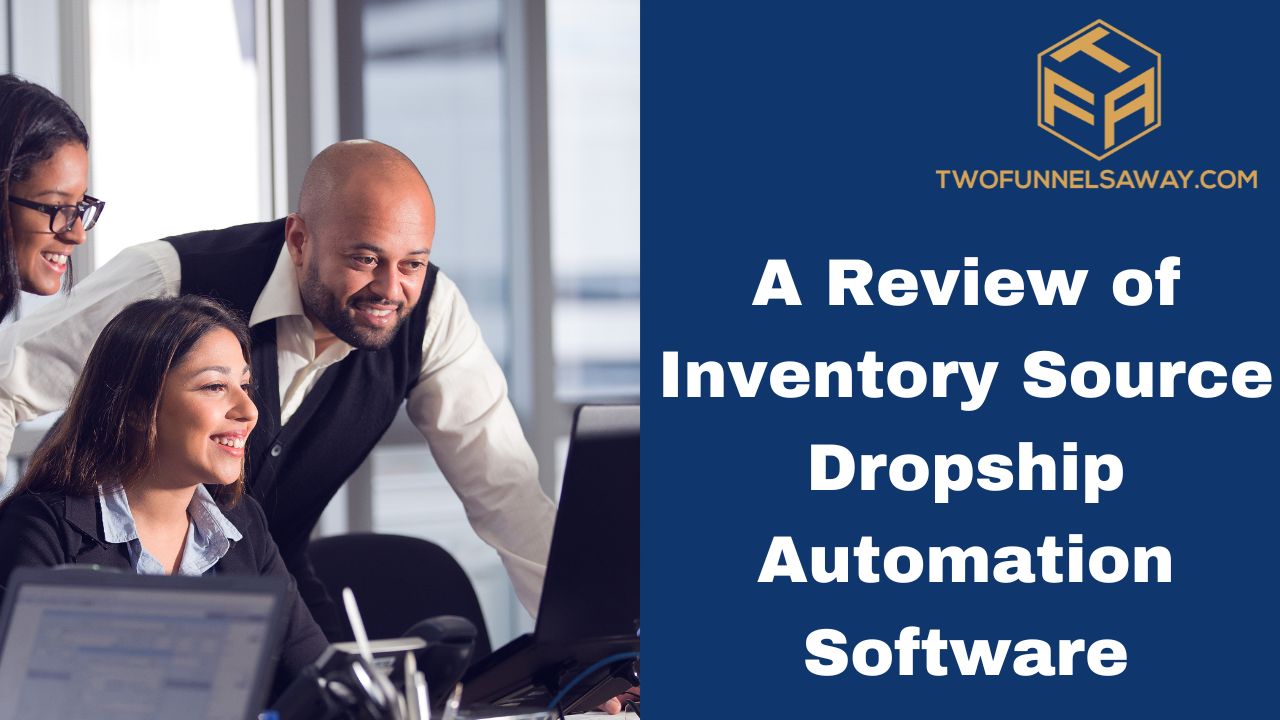 A Review of Inventory Source Dropship Automation Software online store, online store, online store, dropship suppliers, virtually any online store, inventory management, inventory management, inventory management, inventory management, ecommerce platform, auto upload product data, sales channel, sync shipment tracking, dropship supplier, dropship inventory, dropship inventory, automated inventory, manual file imports, inventory sync, exclusive brands, auto route orders,
