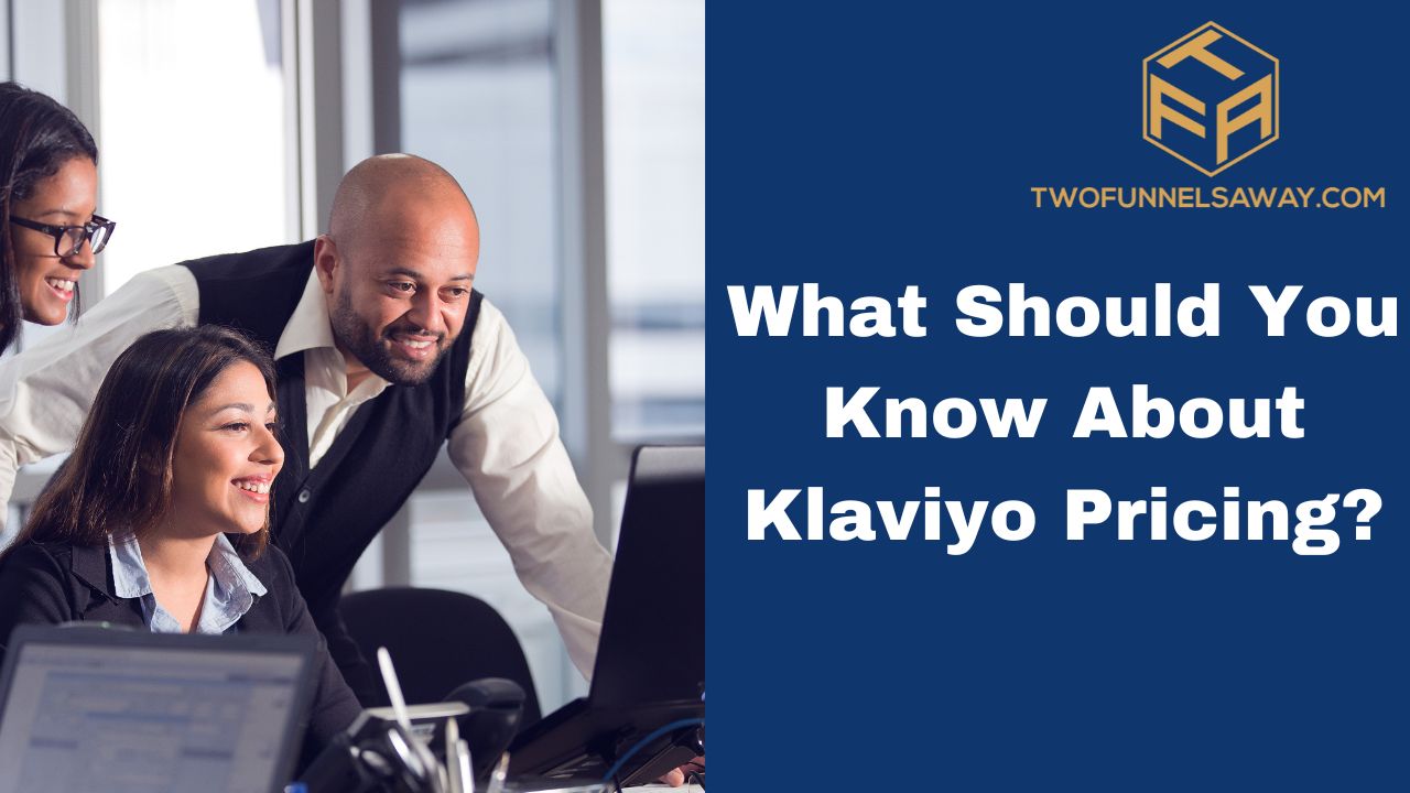 What Should You Know About Klaviyo Pricing online store, online store, toll free number, free plan, free plan, email marketing tool, email and chat support, email and sms, sms marketing, klaviyo's pricing, free tier, add sms, email support, marketing strategy, customer behavior, marketing efforts, both email, support team, google analytics, pricing structure, monthly fee, email pricing, more contacts, tiered pricing, push notifications, unlimited email, email providers, pricing plans, short code,